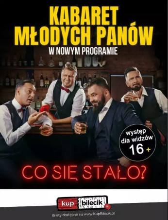 Grójec Wydarzenie Kabaret "Co się stało?"