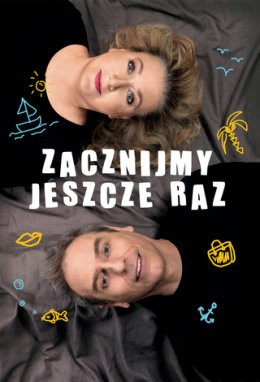 Grójec Wydarzenie Spektakl Zacznijmy Jeszcze Raz - Teatr Kamienica