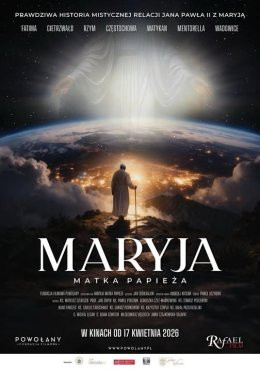 Grójec Wydarzenie Film w kinie Maryja. Matka Papieża