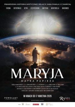 Grójec Wydarzenie Film w kinie Maryja. Matka Papieża